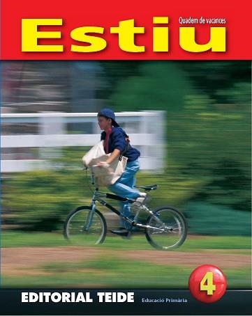 ESTIU. QUADERN DE VACANCES 4 PRIMARIA + SOLUCIONARI | 9788430706945 | Llibreria Aqualata | Comprar libros en catalán y castellano online | Comprar libros Igualada