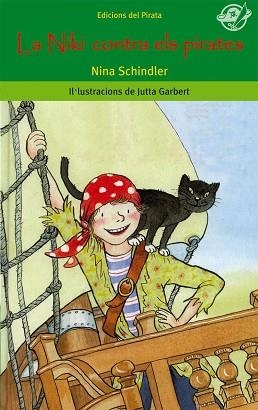 NIKI CONTRA ELS PIRATES, LA (EL PIRATA VERD 37) | 9788496569553 | SCHINDLER, NINA | Llibreria Aqualata | Comprar libros en catalán y castellano online | Comprar libros Igualada