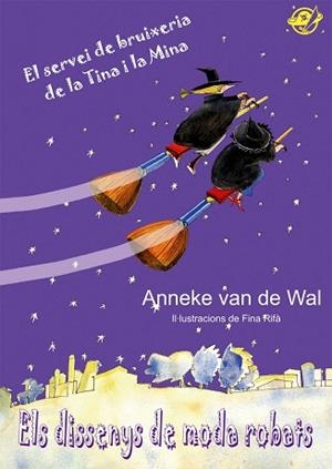 DISSENYS DE MODA ROBATS, ELS. EL SERVEI DE BRUIXERIA DE LA TINA I LA MINA | 9788496569614 | Llibreria Aqualata | Comprar libros en catalán y castellano online | Comprar libros Igualada