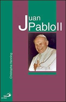 JUAN PABLO II | 9788428528542 | HENNING, CHRISTOPHE | Llibreria Aqualata | Comprar libros en catalán y castellano online | Comprar libros Igualada