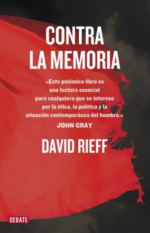 CONTRA LA MEMORIA | 9788499921198 | RIEFF, DAVID | Llibreria Aqualata | Comprar libros en catalán y castellano online | Comprar libros Igualada