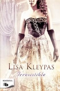IRRESISTIBLE | 9788498726824 | KLEYPAS, LISA | Llibreria Aqualata | Comprar libros en catalán y castellano online | Comprar libros Igualada