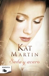 SEDA Y ACERO | 9788498726831 | MARTIN, KAT | Llibreria Aqualata | Comprar libros en catalán y castellano online | Comprar libros Igualada