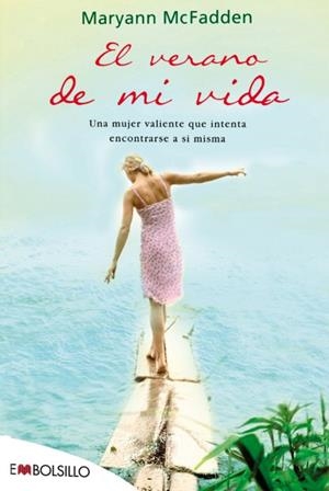 VERANO DE MI VIDA, EL | 9788415140757 | MCFADDEN, MARYANN | Llibreria Aqualata | Comprar llibres en català i castellà online | Comprar llibres Igualada