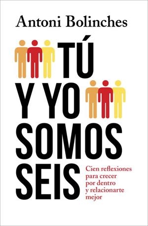 TÚ Y YO SOMOS SEIS | 9788425348501 | BOLINCHES, ANTONI | Llibreria Aqualata | Comprar llibres en català i castellà online | Comprar llibres Igualada
