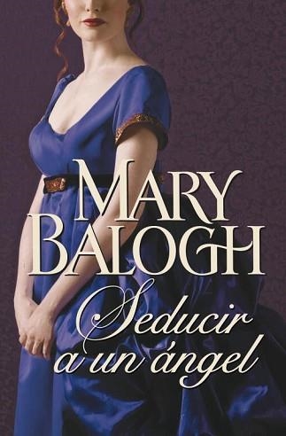 SEDUCIR A UN ÁNGEL | 9788499897097 | BALOGH, MARY | Llibreria Aqualata | Comprar libros en catalán y castellano online | Comprar libros Igualada