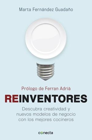 REINVENTORES | 9788415431145 | FERNANDEZ GUADAÑO, MARTA | Llibreria Aqualata | Comprar libros en catalán y castellano online | Comprar libros Igualada