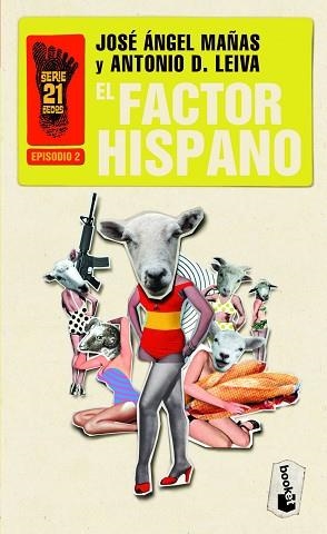 FACTOR HISPANO, EL | 9788408006411 | JOSÉ ÁNGEL MAÑAS/ANTONIO DOMÍNGUEZ LEIVA | Llibreria Aqualata | Comprar libros en catalán y castellano online | Comprar libros Igualada