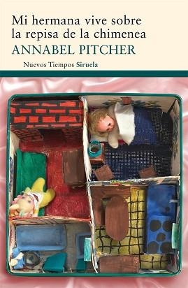 MI HERMANA VIVE SOBRE LA REPISA DE LA CHIMENEA | 9788498415445 | PITCHER, ANNABEL | Llibreria Aqualata | Comprar libros en catalán y castellano online | Comprar libros Igualada