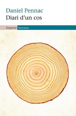 DIARI D'UN COS | 9788497877848 | PENNAC, DANIEL | Llibreria Aqualata | Comprar llibres en català i castellà online | Comprar llibres Igualada