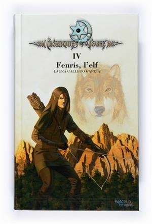 ELF FENRIS, L' (CRONIQUES DE LA TORRE 4) | 9788466120494 | GALLEGO GARCIA, LAURA | Llibreria Aqualata | Comprar libros en catalán y castellano online | Comprar libros Igualada