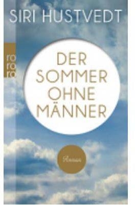 DER SOMMER OHNE MANNER | 9783499255861 | HUSTVEDT, SIRI | Llibreria Aqualata | Comprar libros en catalán y castellano online | Comprar libros Igualada