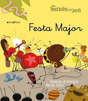 FESTA MAJOR | 9788415095729 | ARMENGOL MORELL, GEMMA | Llibreria Aqualata | Comprar libros en catalán y castellano online | Comprar libros Igualada