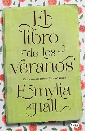 LIBRO DE LOS VERANOS, EL | 9788483654026 | HALL, EMYLIA | Llibreria Aqualata | Comprar llibres en català i castellà online | Comprar llibres Igualada