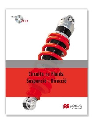 CIRCUITS DE FLUIDS. SUSPENSIO I DIRECCIO | 9788479426842 | DOMINGUEZ / FERRER | Llibreria Aqualata | Comprar libros en catalán y castellano online | Comprar libros Igualada