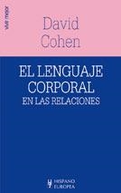 LENGUAJE CORPORAL EN LAS RELACIONES, EL (VIVIR MEJOR) | 9788425514289 | COHEN, DAVID | Llibreria Aqualata | Comprar libros en catalán y castellano online | Comprar libros Igualada
