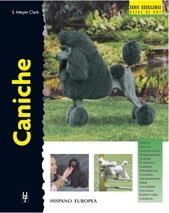 CANICHE (RAZAS DE HOY) | 9788425514425 | MEYER CLARK, S. | Llibreria Aqualata | Comprar libros en catalán y castellano online | Comprar libros Igualada