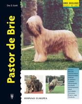 PASTOR DE BRIE (SERIE EXCELLENCE.RAZAS DE HOY) | 9788425515255 | DRA. D. SCOTT | Llibreria Aqualata | Comprar libros en catalán y castellano online | Comprar libros Igualada