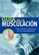 GUIA DE LA MUSCULACION | 9788425516030 | TRUNZ-CARLISI, ELMAR | Llibreria Aqualata | Comprar libros en catalán y castellano online | Comprar libros Igualada