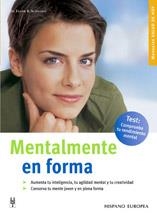 MENTALMENTE EN FORMA | 9788425516115 | SCHWEBKE, DR. FRANK | Llibreria Aqualata | Comprar libros en catalán y castellano online | Comprar libros Igualada