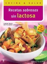 RECETAS SABROSAS SIN LACTOSA (COCINA & SALUD) | 9788425516450 | MAUS, SIMONE / LANZENBERGER, BRITA | Llibreria Aqualata | Comprar libros en catalán y castellano online | Comprar libros Igualada