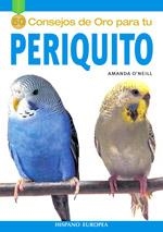PERIQUITO (CONSEJOS DE ORO) | 9788425516511 | O'NEILL, AMANDA | Llibreria Aqualata | Comprar libros en catalán y castellano online | Comprar libros Igualada