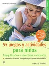 55 JUEGOS Y ACTIVIDADES PARA NIÑOS (MANUALES SALUD & NIÑOS) | 9788425516726 | ZIMMERMANN, MONIKA | Llibreria Aqualata | Comprar libros en catalán y castellano online | Comprar libros Igualada