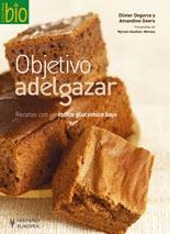 OBJETIVO ADELGAZAR (BIO) | 9788425518652 | DEGORCE, OLIVIER | Llibreria Aqualata | Comprar libros en catalán y castellano online | Comprar libros Igualada