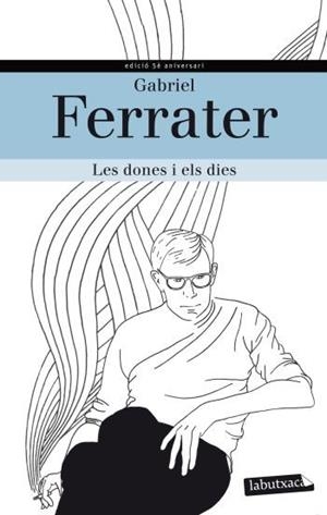 DONES I ELS DIES, LES | 9788499305288 | FERRATER, GABRIEL | Llibreria Aqualata | Comprar llibres en català i castellà online | Comprar llibres Igualada