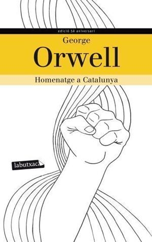 HOMENATGE A CATALUNYA | 9788499305226 | ORWELL, GEORGE | Llibreria Aqualata | Comprar llibres en català i castellà online | Comprar llibres Igualada