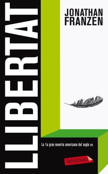 LLIBERTAT | 9788499305646 | FRANZEN, JONATHAN | Llibreria Aqualata | Comprar libros en catalán y castellano online | Comprar libros Igualada
