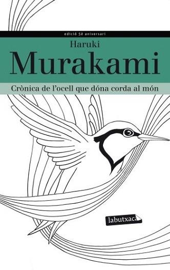 CRÒNICA DE L'OCELL QUE DÓNA CORDA AL MÓN | 9788499305219 | MURAKAMI, HARUKI | Llibreria Aqualata | Comprar llibres en català i castellà online | Comprar llibres Igualada