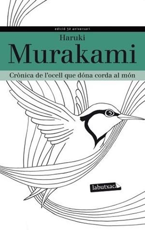 CRÒNICA DE L'OCELL QUE DÓNA CORDA AL MÓN | 9788499305219 | MURAKAMI, HARUKI | Llibreria Aqualata | Comprar llibres en català i castellà online | Comprar llibres Igualada