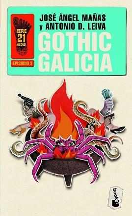 GOTHIC GALICIA (SERIE 21 DEDOS, 3) | 9788408006435 | MAÑAS, JOSÉ ÁNGEL  / DOMÍNGUEZ LEIVA, ANTONIO | Llibreria Aqualata | Comprar libros en catalán y castellano online | Comprar libros Igualada