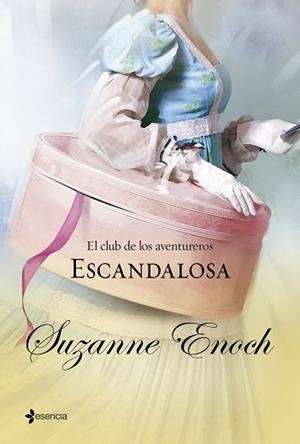 ESCANDALOSA. EL CLUB DE LOS AVENTUREROS.  | 9788408007357 | ENOCH, SUZANNE | Llibreria Aqualata | Comprar libros en catalán y castellano online | Comprar libros Igualada