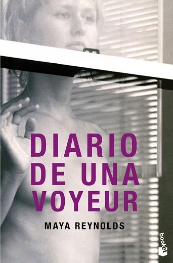 DIARIO DE UNA VOYEUR | 9788408013808 | REYNOLDS, MAYA | Llibreria Aqualata | Comprar libros en catalán y castellano online | Comprar libros Igualada