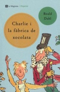 CHARLIE I LA FABRICA DE XOCOLATA (L'ESPARVER 149) | 9788482643076 | DAHL, ROALD | Llibreria Aqualata | Comprar libros en catalán y castellano online | Comprar libros Igualada