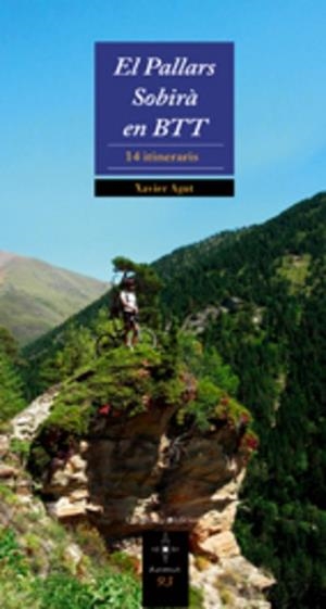 PALLARS SOBIRA EN BTT, EL (AZIMUT 93) | 9788497912822 | AGUT, XAVIER | Llibreria Aqualata | Comprar llibres en català i castellà online | Comprar llibres Igualada