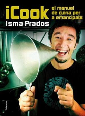 ICOOK | 9788466415071 | PRADOS, ISMA | Llibreria Aqualata | Comprar libros en catalán y castellano online | Comprar libros Igualada