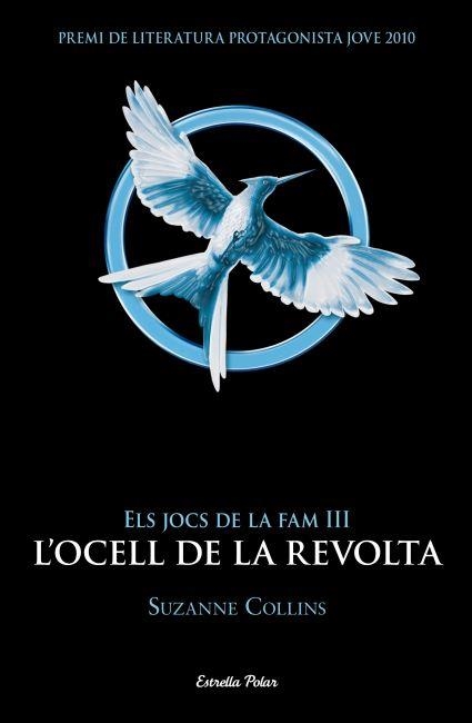 JOCS DE LA FAM III, ELS. L'OCELL DE LA REVOLTA | 9788499328058 | COLLINS, SUZANNE | Llibreria Aqualata | Comprar llibres en català i castellà online | Comprar llibres Igualada