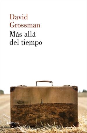 MÁS ALLÁ DEL TIEMPO | 9788426420688 | GROSSMAN, DAVID | Llibreria Aqualata | Comprar llibres en català i castellà online | Comprar llibres Igualada