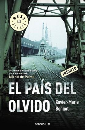 PAÍS DEL OLVIDO, EL | 9788499894737 | BONNOT, XAVIER-MARIE | Llibreria Aqualata | Comprar llibres en català i castellà online | Comprar llibres Igualada