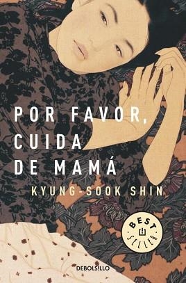 POR FAVOR, CUIDA DE MAMÁ | 9788499894881 | KYUNG-SOOK, SHIN | Llibreria Aqualata | Comprar llibres en català i castellà online | Comprar llibres Igualada