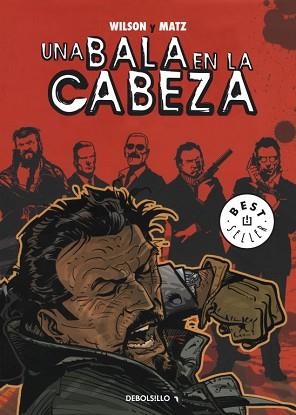 UNA BALA EN LA CABEZA | 9788499896731 | WILSON / MATZ | Llibreria Aqualata | Comprar llibres en català i castellà online | Comprar llibres Igualada