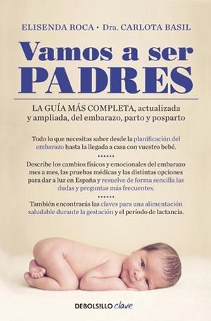 VAMOS A SER PADRES | 9788499894867 | ROCA, ELISENDA / BASIL, CARLOTA | Llibreria Aqualata | Comprar llibres en català i castellà online | Comprar llibres Igualada