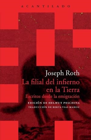 FILIAL DEL INFIERNO EN LA TIERRA, LA | 9788415277859 | ROTH, JOSEPH | Llibreria Aqualata | Comprar llibres en català i castellà online | Comprar llibres Igualada