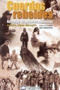 CUERDAS REBELDES, RETRATOS DE MUJERES ALPINISTAS | 9788489969995 | Llibreria Aqualata | Comprar libros en catalán y castellano online | Comprar libros Igualada