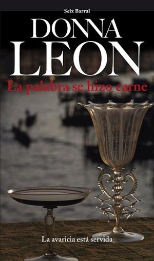 PALABRA SE HIZO CARNE, LA | 9788432209543 | LEON, DONNA | Llibreria Aqualata | Comprar llibres en català i castellà online | Comprar llibres Igualada