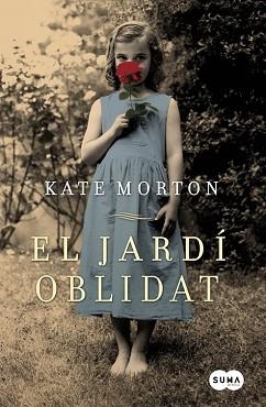 JARDI OBLIDAT, EL | 9788483652701 | MORTON, KATE | Llibreria Aqualata | Comprar llibres en català i castellà online | Comprar llibres Igualada
