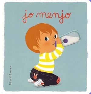 JO MENJO | 9788426139047 | GRAUX, AMELIE / FARRAN VERT, TERESA | Llibreria Aqualata | Comprar libros en catalán y castellano online | Comprar libros Igualada